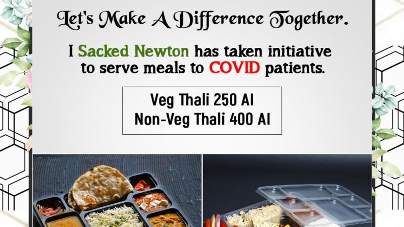 I Sacked Newton is Serving home cooked food to COVID patients