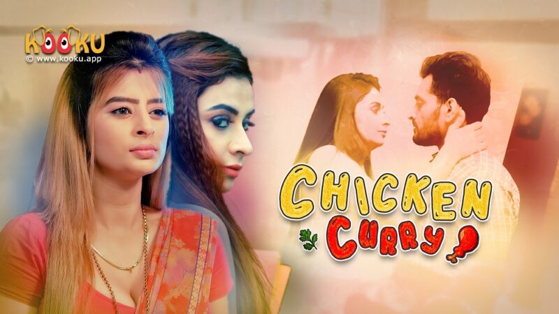 Kooku OTT App Launches Latest Web Series ‘Chicken Curry’