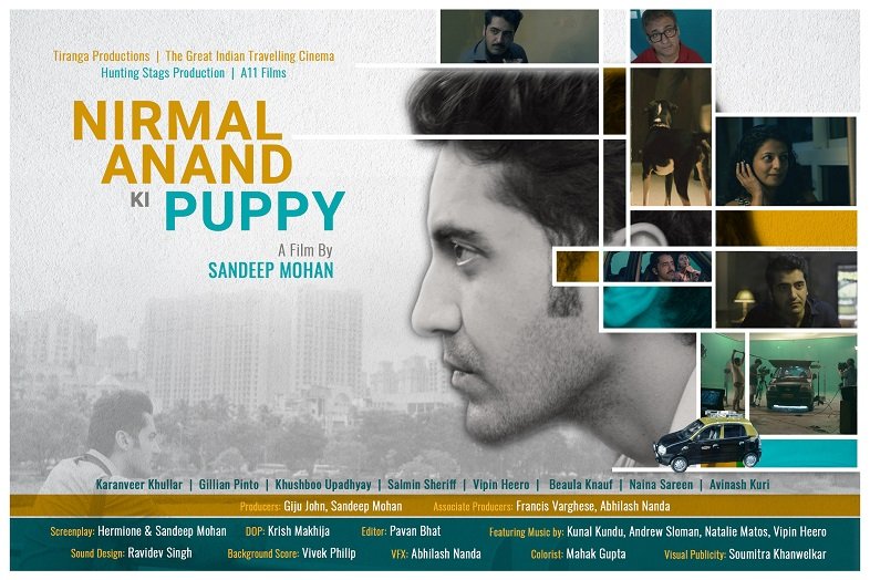 Sandeep Mohan’s highly anticipated contemporary drama movie  ‘Nirmal Anand Ki Puppy’ gears up for a theatrical release