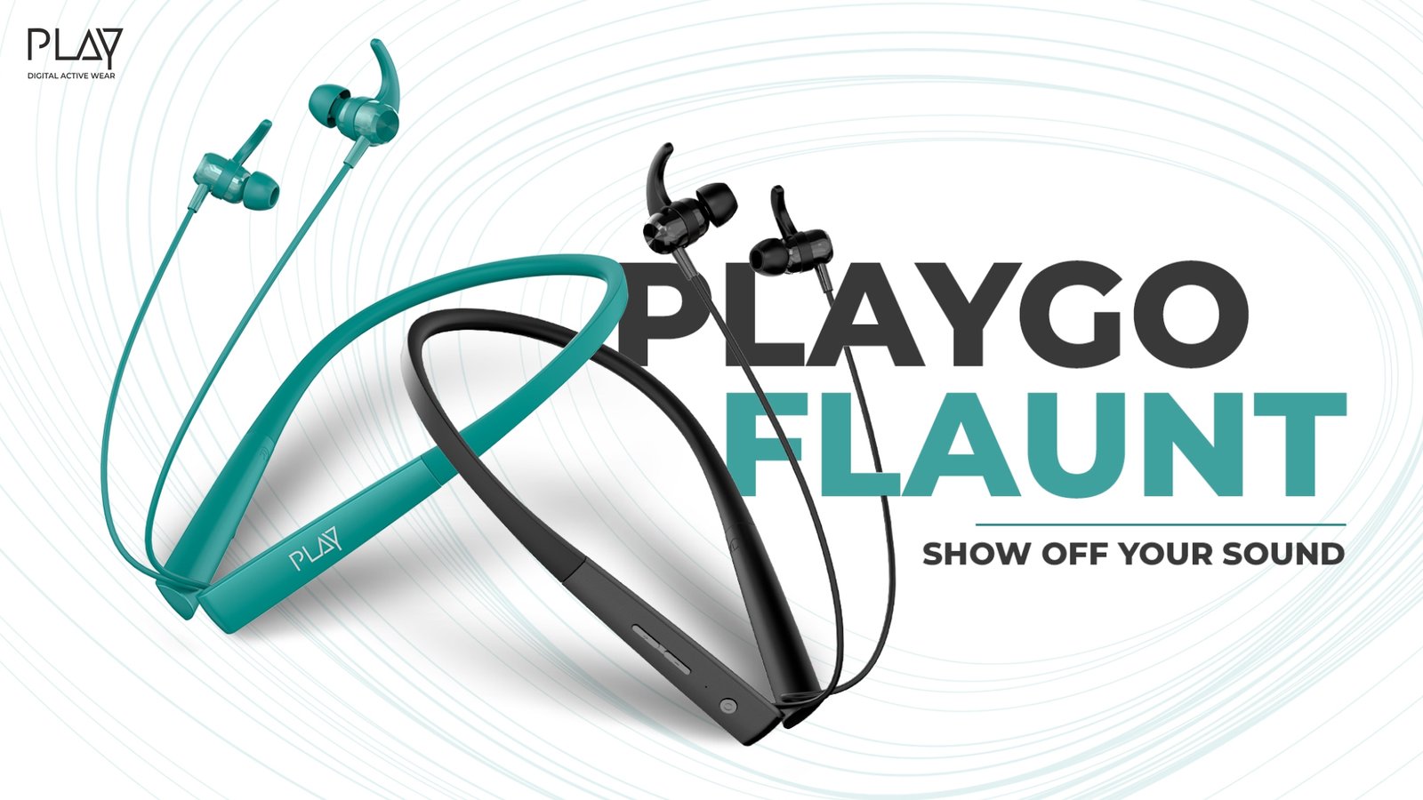 PLAY launches PLAYGO MUZE, PLAYGO BUDSLITE and PLAYGO FLAUNT
