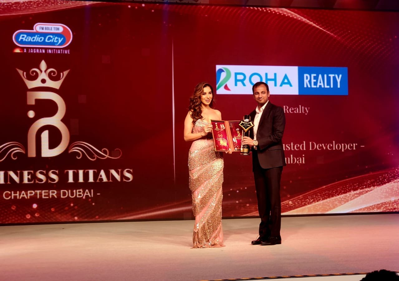 Indian realtor Roha Realty to enter Dubai market as it wins the prestigious Business Titans Award in Dubai