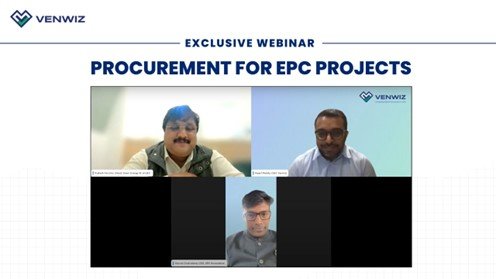 Venwiz Webinar on Procurement for EPC Projects: Industry Leaders from L&T, GPS Renewables Share Insights with 150+ Top EPCs in India